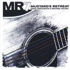 Mustard's Retreat - MR7
