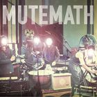 Mutemath - Mute Math