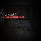 MWK - Luna Despierta - EP (Digital Release)