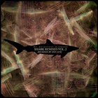 My Brightest Diamond - Shark Remixes Vol.2 (Remixes by Son Lux)