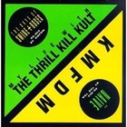 My Life with the Thrill Kill Kult - Naïve & The Days Of Swine & Roses (EP)