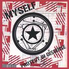 Myself - Protest In Disguise