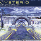 Mysterio - Fading Like A Flower (Single)