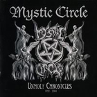 Mystic Circle - Unholy Chronicles 1992-2004