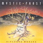 Mystic Frost - Ripchord Moksha