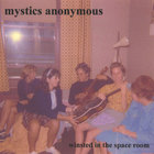 Mystics Anonymous - Winsted in the Space Room