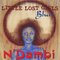 N'Dambi - Little Lost Girls Blues