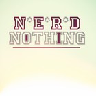 Nothing (Deluxe Edition)