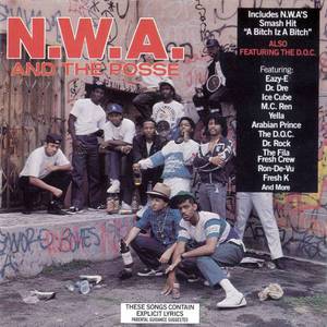 N.W.A. And The Posse