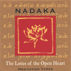 nadaka - The Lotus of the Open Heart