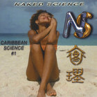 Naked Science - Caribbean Science #1