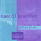 namoli brennet - Welcome to the Afterglow