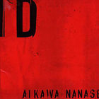 Nanase Aikawa - ID