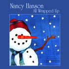 Nancy Hanson - All Wrapped Up