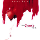 Nancy Hays - Come Dance with Me