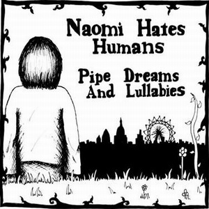 Pipe Dreams And Lullabies