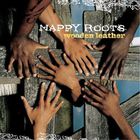 Nappy Roots - Wooden Leather
