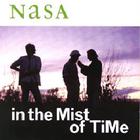 Nasa - In The Mist Of Time