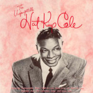 The Unforgettable Nat King Cole (UK)