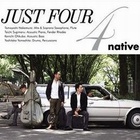 Native - Just Four