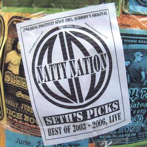 Seth's Picks - Best Of 2003-2006 Live