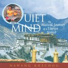 Nawang Khechog - Quiet Mind