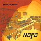 NBFB - No Bud For Bisson