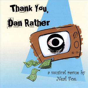 Thank You, Dan Rather
