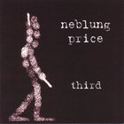 Neblung Price - Third