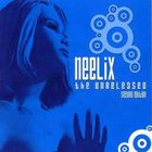 Neelix - The Unreleased - Second Editio