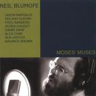 Neil Blumofe - Moses' Muses