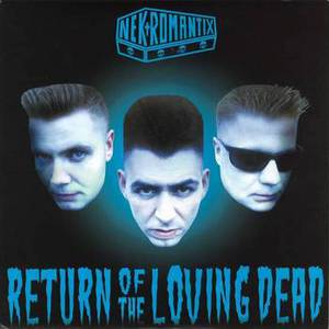 Return Of The Loving Dead