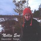 Nellie Eve - December Songs