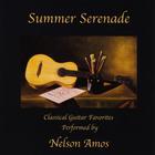 Nelson Amos - Summer Serenade (Classical Guitar Favorites)