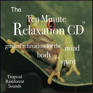 Ten Minute Relaxation - Tropical Rainforest Sounds
