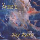 Neumeria - Big Rain