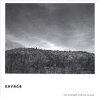 Nevada - The Sunlight and the Sound
