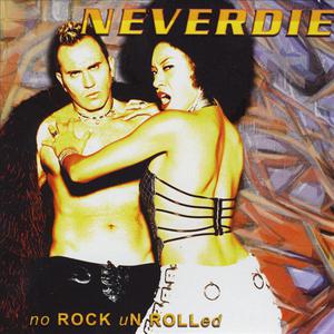 no Rock uN Rolled (Gold Edition)