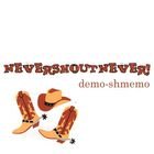 NeverShoutNever! - Demo-shmemo (EP)
