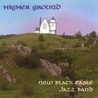 New Black Eagle Jazz Band - Higher Ground