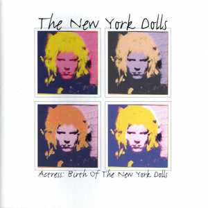 Birth Of The New York Dolls