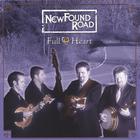 Newfound Road - Full Heart