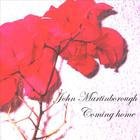 Nhojj - John Martinborough Coming home