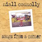 Niall Connolly - songs from a  corner