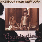 Nice Boys From New York - Countrytime