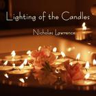 Nicholas Lawrence - Lighting of the Candles