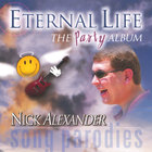 Nick Alexander - Eternal Life - the Party Album