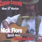 Nick Fiore - Captain Concrete