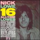 Nick Lowe - 16 All-Time Lowes (Vinyl)
