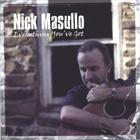 Nick Masullo - Everything You've Got